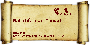 Matulányi Mendel névjegykártya